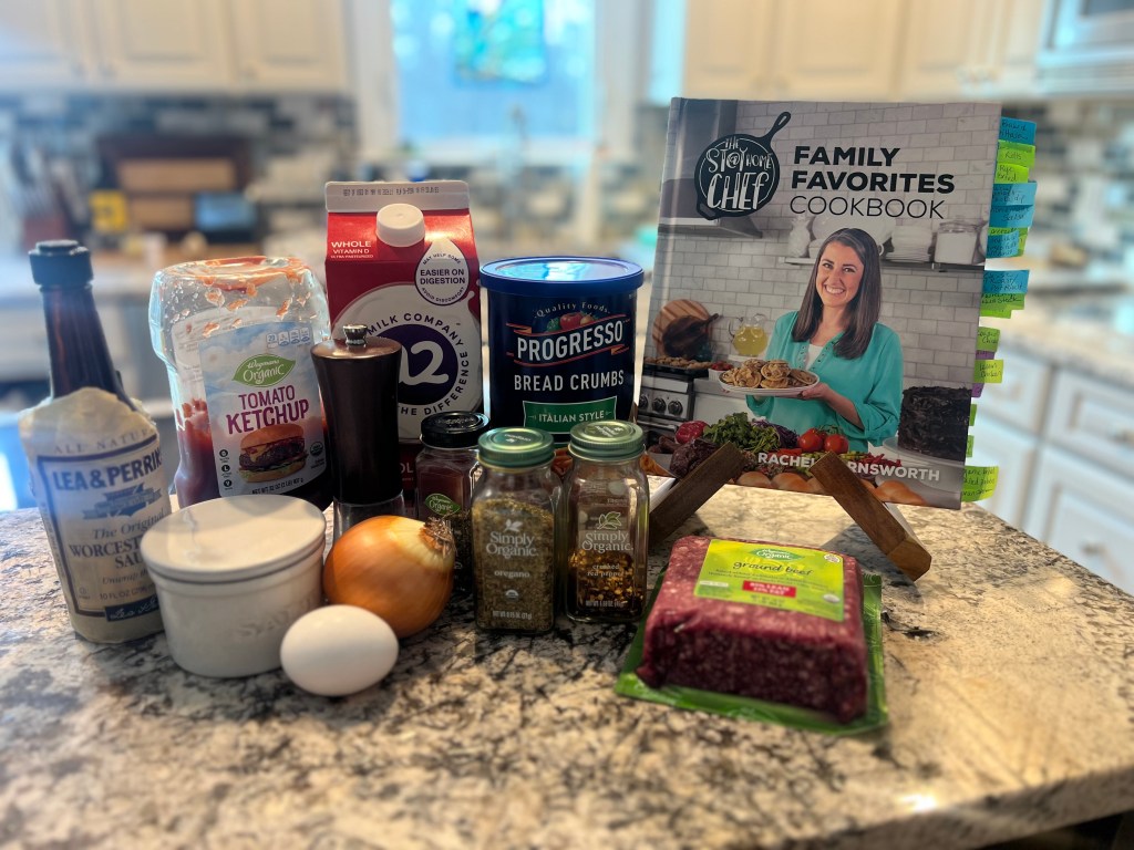 Ingredients for Momma’s Meatloaf recipe with cookbook The Stay At Home Chef Family Favorites Cookbook
